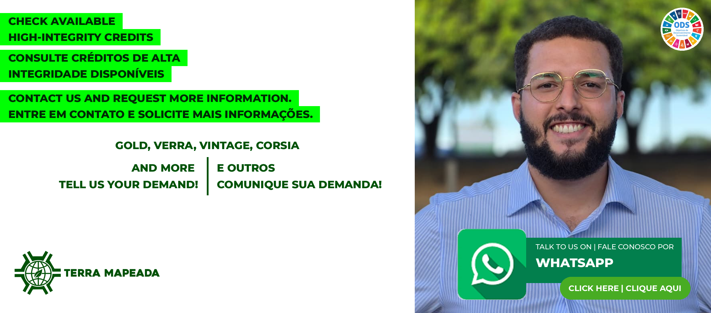 Consulte créditos de carbono de alta integridade disponíveis: Gold, Verra, vintage, CORSIA e outros. Check available high-integrity credits, Terra Mapeada